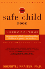 The Safe Child Book - Prevention Of Child Abuse